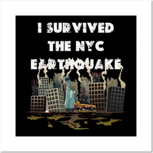 I survived the nyc earthquake 2024 Posters and Art